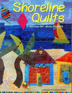 USED-Shoreline Quilts: 15 Glorious Get-Away Projects by Rymer, Cyndy Lyle (Paperback)