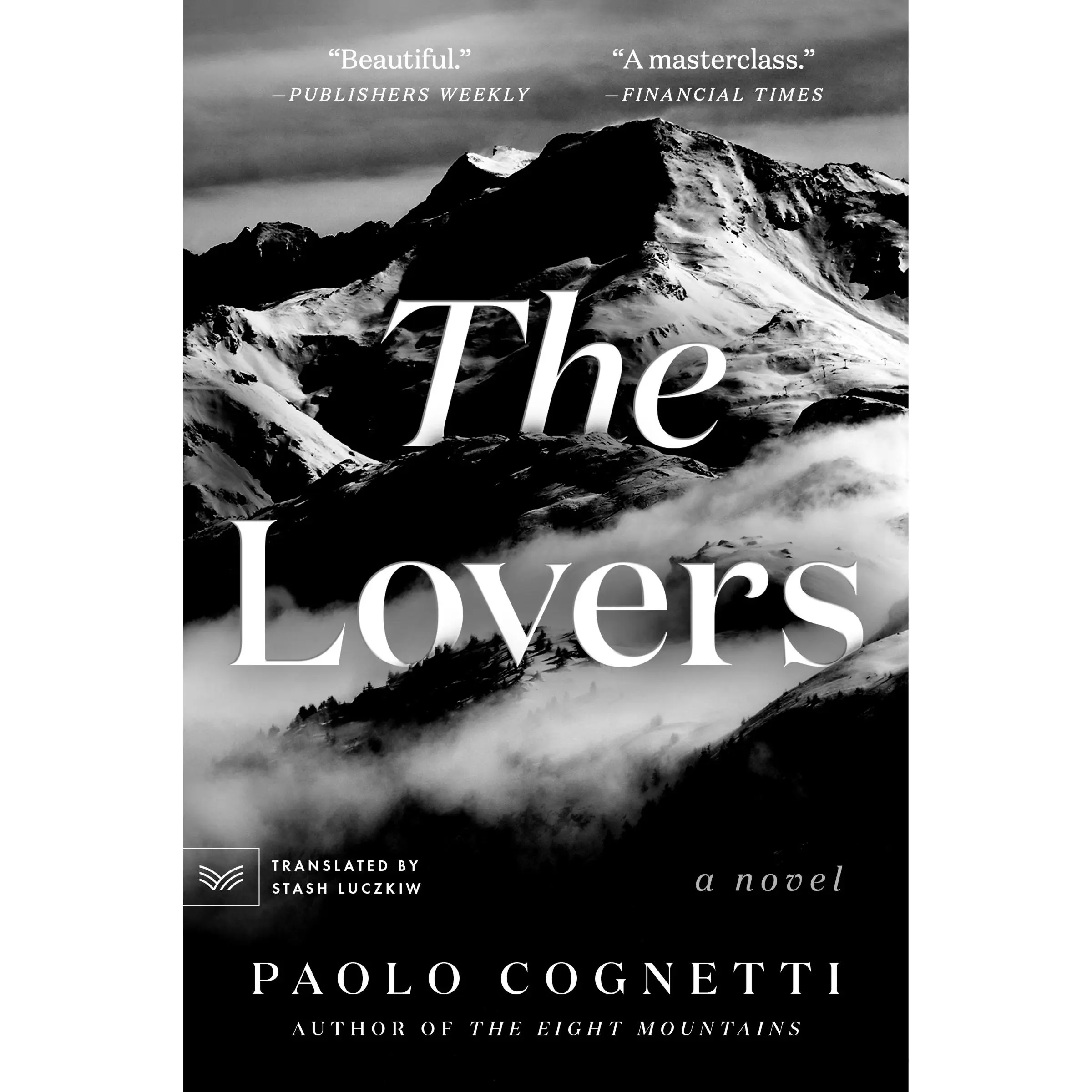 The Lovers: A Novel by Paolo Cognetti||Stanley Luczkiw [Paperback Book]