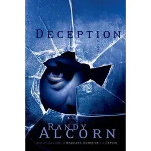 USED-Deception (Ollie Chandler, Book 3) by Randy Alcorn (Paperback)