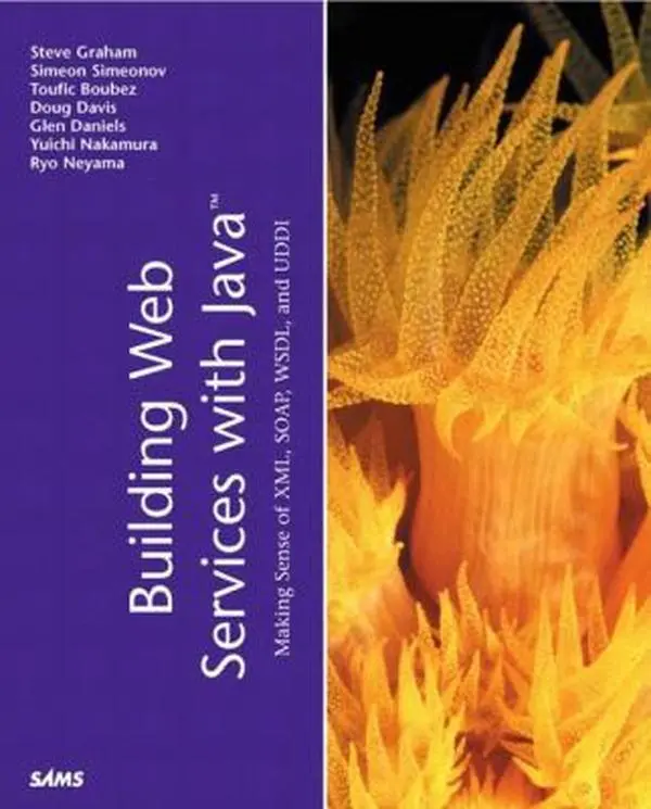 USED Book - Building Web Services with Java: Making Sense of XML, SOAP, WSDL and UDDI by Steve Graham (Paperback) - english