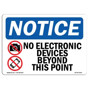 SignMission  OSHA Notice Sign - No Electronic Devices Beyond Sign with Symbol