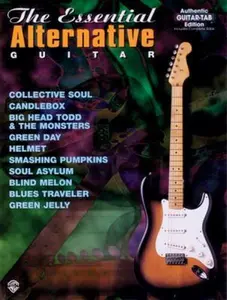 USED-The Essential Alternative Guitar: Authentic Guitar TAB (The Essential Guitar Series) by Alfred Publishing Staff (Paperback)
