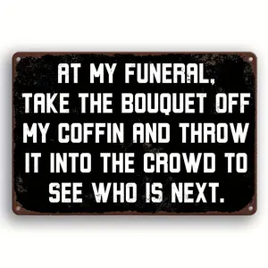 Fun "Next in Line" Vintage Metal Sign - Waterproof and Weatherproof Decor, Perfect for Universities, Bathrooms, Caves, Bars, Cafes, Garages, Farmhouses, Man Caves - Black Vintage  Gift, 8x12 inches