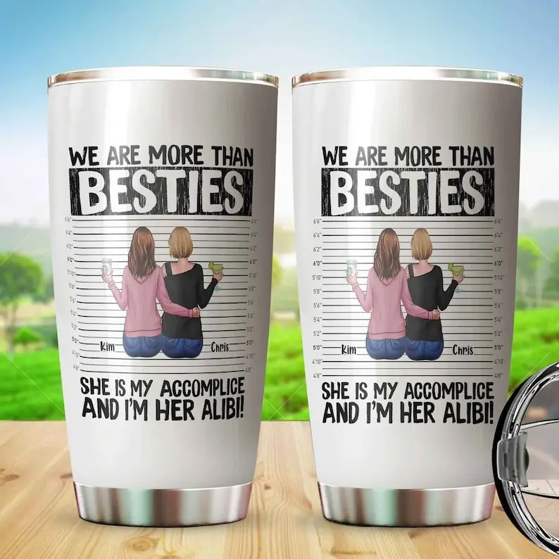 We Are More Than Besties Tumbler, Best Friend Tumbler, Custom Besties, Custom Name Tumbler