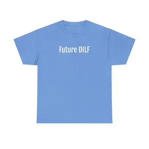 "Future DILF" t
