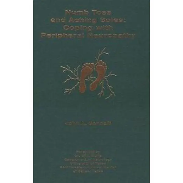 USED Book - Numb Toes and Aching Soles: Coping With Peripheral Neuropathy (Numb Toes Series, V. 1) by John A. Senneff (Hardcover) - english