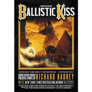 USED-Ballistic Kiss: A Sandman Slim Novel by Kadrey, Richard (Hardcover)