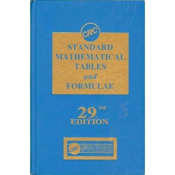 USED-CRC Standard Mathematical Tables and Formulae, 29th Edition (Discrete Mathematics and Its Applications) by William H. Beyer (Hardcover)