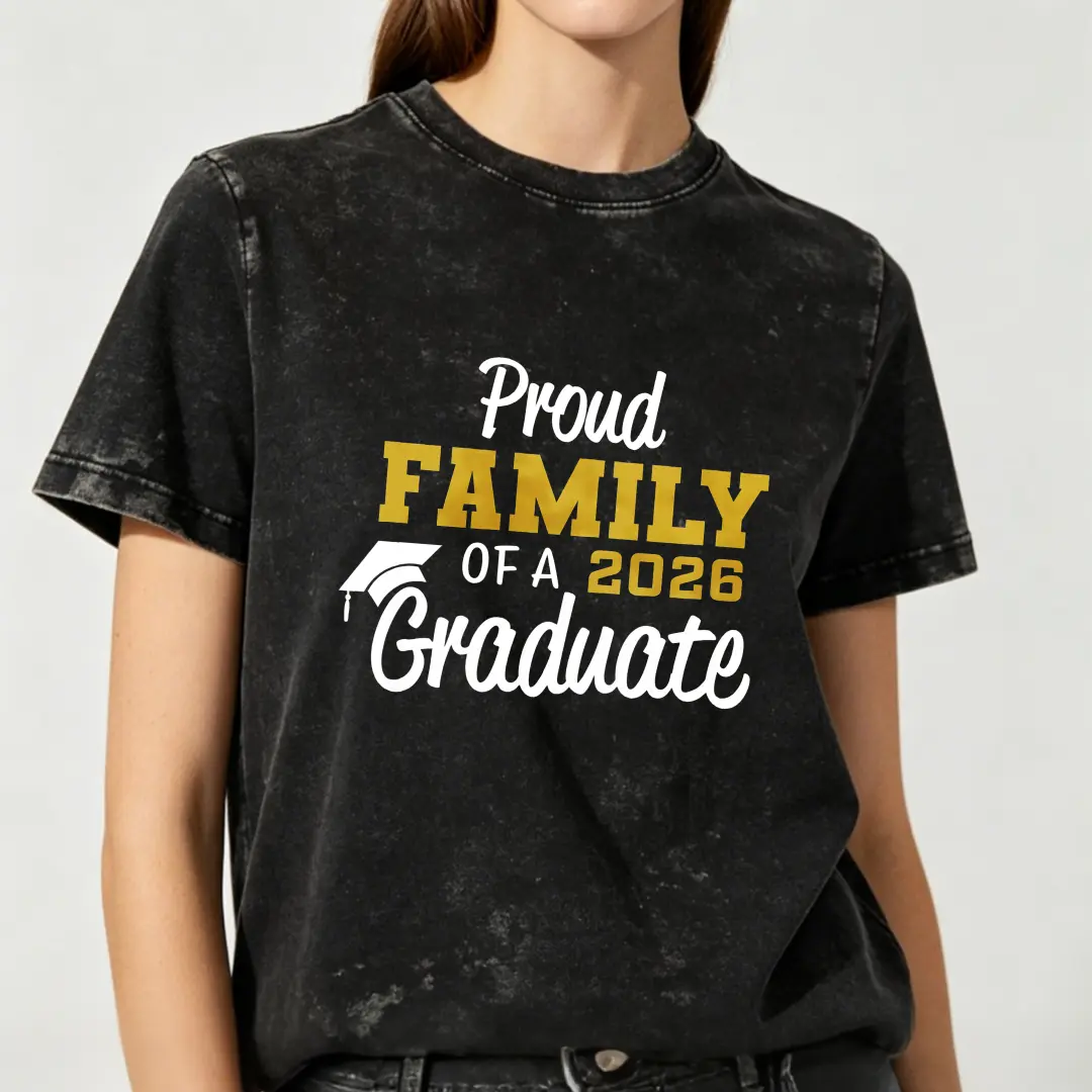 Proud Family Of A 2026 Graduate T Shirt Black Graduation Celebration Design For Graduation Party And Family Pride
