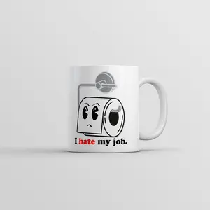 I Hate My Job Mug Funny Toilet Paper Graphic Novelty Cup - 11oz Funny Coffee Mugs Ceramic Printed Drinkware Cup