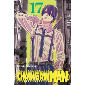 Chainsaw Man, Vol. 17 -- Tatsuki Fujimoto - Paperback
