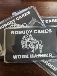 Nobody Cares, Work Harder Patch! 3X2 or 3X5 Morale Patch