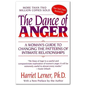 The Dance of Anger (Anniversary) -- Harriet Lerner - Paperback