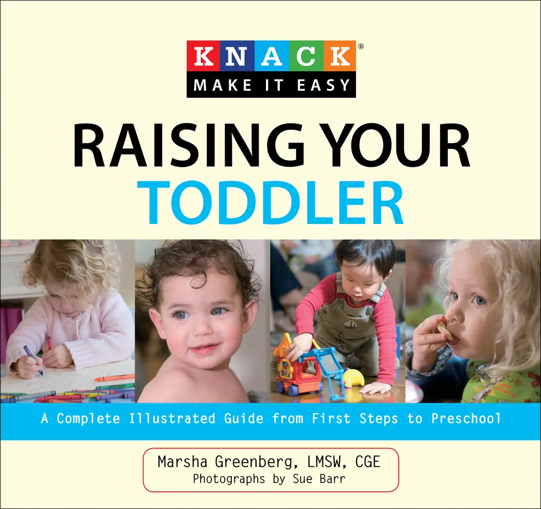 USED Book - Knack Raising Your Toddler: A Complete Illustrated Guide from First Steps to Preschool by Greenberg, Marsha (Paperback) - english
