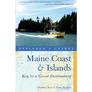 USED-Explorer's Guide Maine Coast & Islands: Key to a Great Destination (Explorer's Great Destinations) by Nancy English (Paperback)