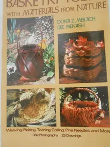 USED Book - Basketry Today: With Materials From Nature by Dona Z. Meilach (Paperback) - english