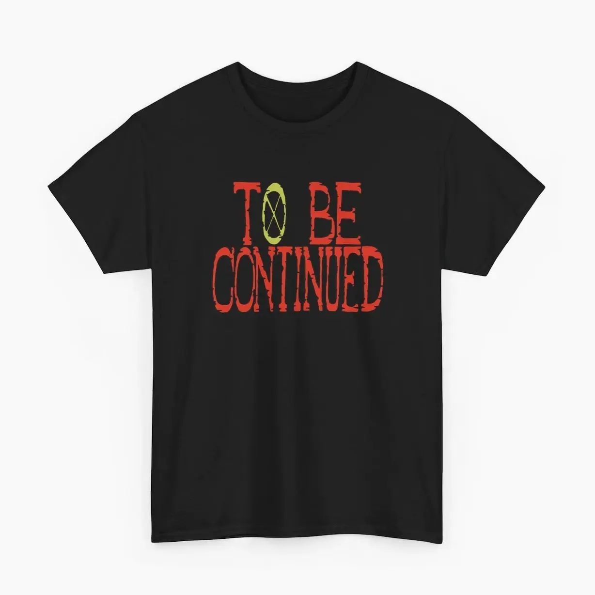 TO BE CONTINUED One Piece T-Shirt 4L9