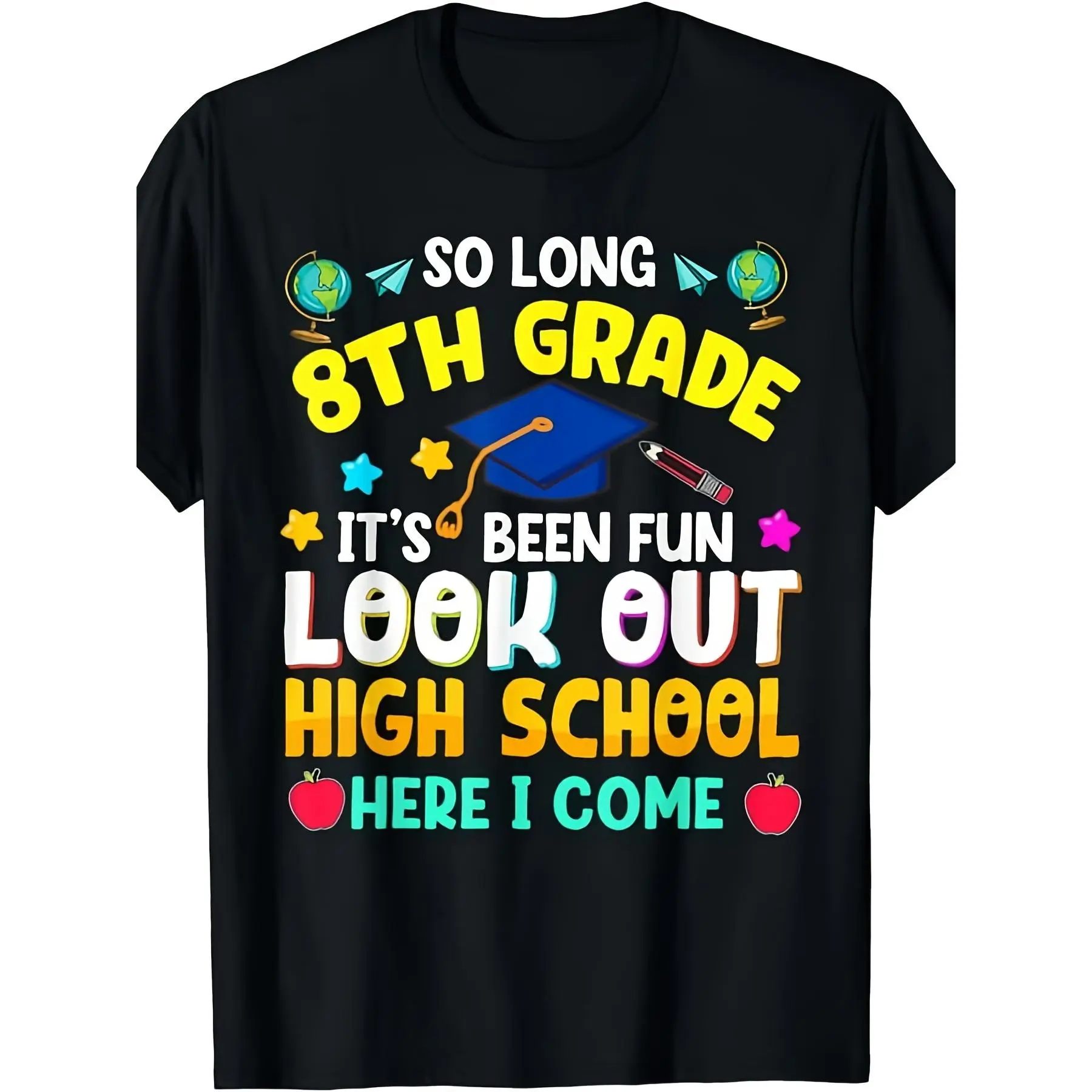 'S & 'S Short  So Long 8th Grade Graduation High School Here I Come 2024 T-Shirt - & 8th Grader Moving Up Outfit, 2025 Summer Short-Sleeve Shirt