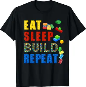 Eat Sleep Build Repeat Building Bricks Blocks Master Builder T-Shirt