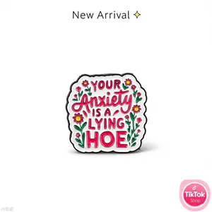 2pcs Your Anxiety Is A Lying Hoe Floral Brooch, Anxiety Enamel Pin, Sassy Rude Humor Pin Brooch, Self Love Gift For Anxious Friend Therapist, Sarcastic Mental Health Badges, Emotional Support Decorative Jewelry Accessories