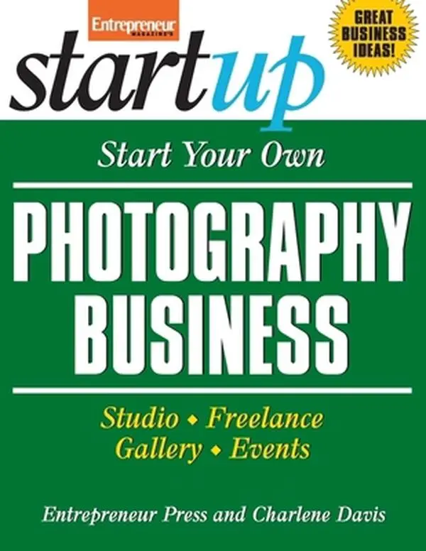 USED Book - Start Your Own Photography Business: Studio, Freelance, Gallery, Events by Entrepreneur Press (Paperback) - english