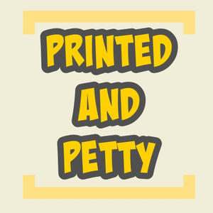 Printed and Petty