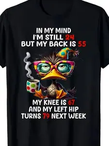 Duck In My Mind I'm Still 24 But My Back Is 55 Funny Saying T-Shirt Men's Soft Breathable Cotton Shirt - Black Crew Neck Casual Wear, Humor Clothing, Personality T-shirt, Short Sleeve Top JMG