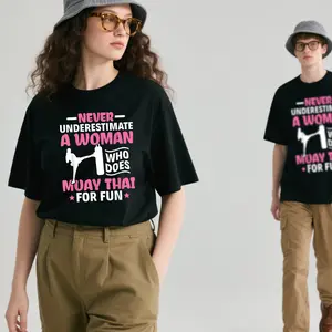 Suitable for both men and women.Never Underestimate A Woman Thai Boxing Muay Thai Fighter Birthday Casual Summer Top Womenswear Clothes