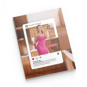 Devotion Nutrition Cookbook | Have Your Shake & Eat It Too!  (paperback)