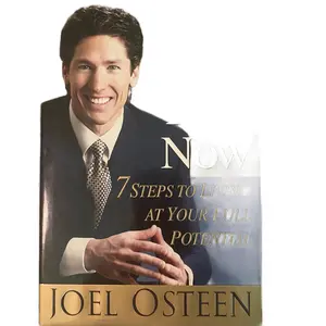 Your Best Life Now: 7 Steps to Living at Your Full Potential by Joel Osteen
