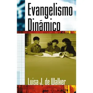 USED-Evangelismo Dinamico by Walker, Luisa Jeter De (Paperback)