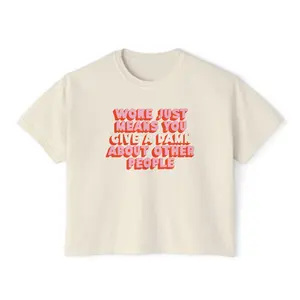 Woke, Caring For Other People Comfort Colors Crop Top