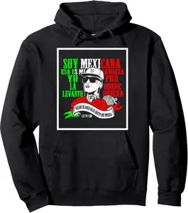 Soy mexicana esa es mi bandera Mexican Rapper Lefty SM Pullover Hoodie