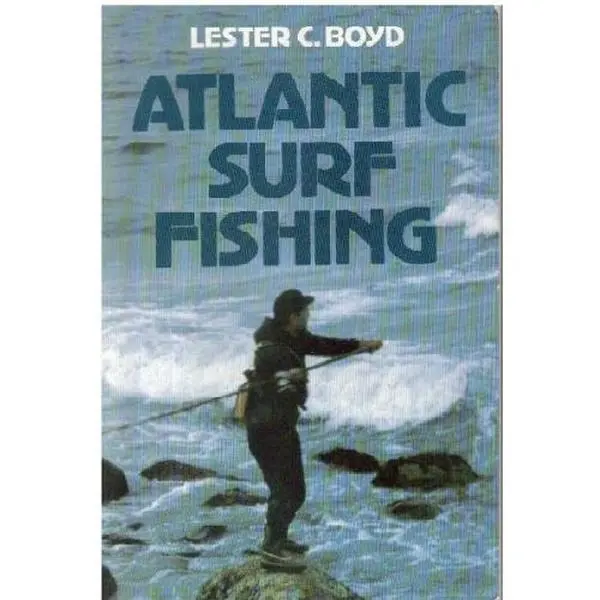 USED-Atlantic Surf Fishing by Lester C. Boyd (Paperback)