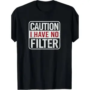 Men's Humorous Sarcastic "Beware I Have No Filter" T-Shirt, Black with Red and White Text, Crew Neck (Round Neck), Short Sleeve (Shortsleeve), Slightly Stretchy, Plus Size, Casual Menswear Streetwear Summer Top with Blunt Speech Design