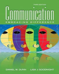 USED-Communication: Embracing Difference (3rd Edition) by Daniel M. Dunn (Paperback)