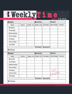 Weekly Time Sheet Log Book: Work Hours Log | Weekly Time Sheets for Employees | Work Time Record Book Including Overtime | Log Book to Record Time