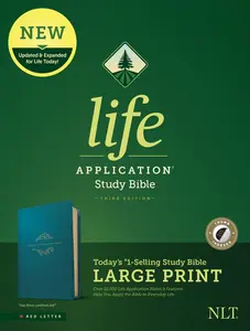 NLT Life Application Study Bible, Third Edition, Large Print (Leatherlike, Teal Blue, Indexed) -- New Living Translation - Bible