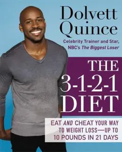 USED Book - The 3-1-2-1 Diet: Eat and Cheat Your Way to Weight Loss--up to 10 Pounds in 21 Days by Dolvett Quince (Hardcover) - english