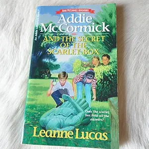 USED-Addie McCormick and the Secret of the Scarlet Box (Addie McCormick Adventures, 7) by Leanne Lucas (Paperback)