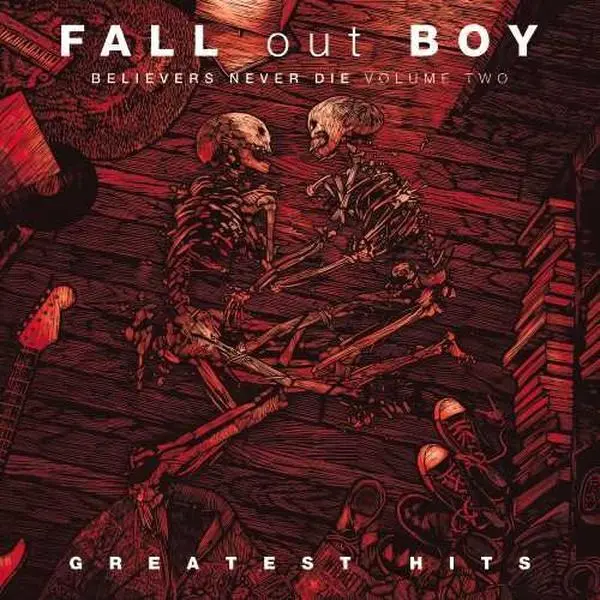 Believers Never Die Vol 2 - Fall Out Boy - Record Album, Vinyl LP