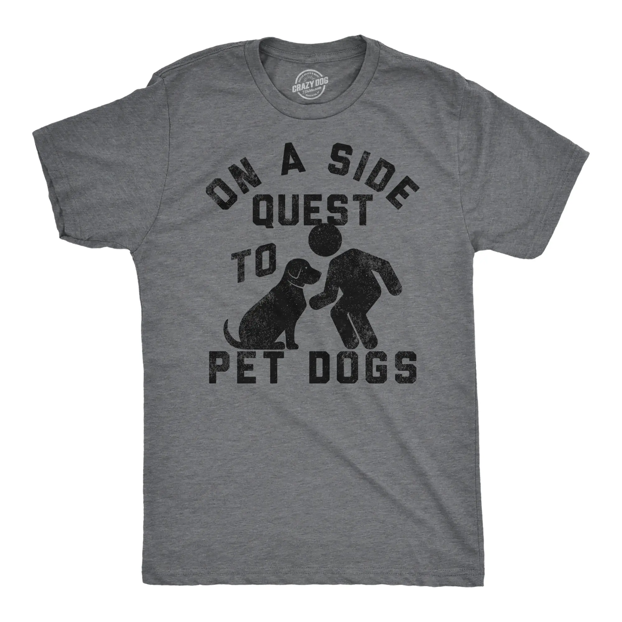 Mens Funny T Shirts On A Side Quest to Pet Dogs Sarcastic Puppy Graphic Tee for Men Mens Funny T Shirts Cool Vintage Fashion T-Shirt Gift Classic Menswear Sarcastic Apparel for Men Funny Dog Short Sleeve Dark Grey