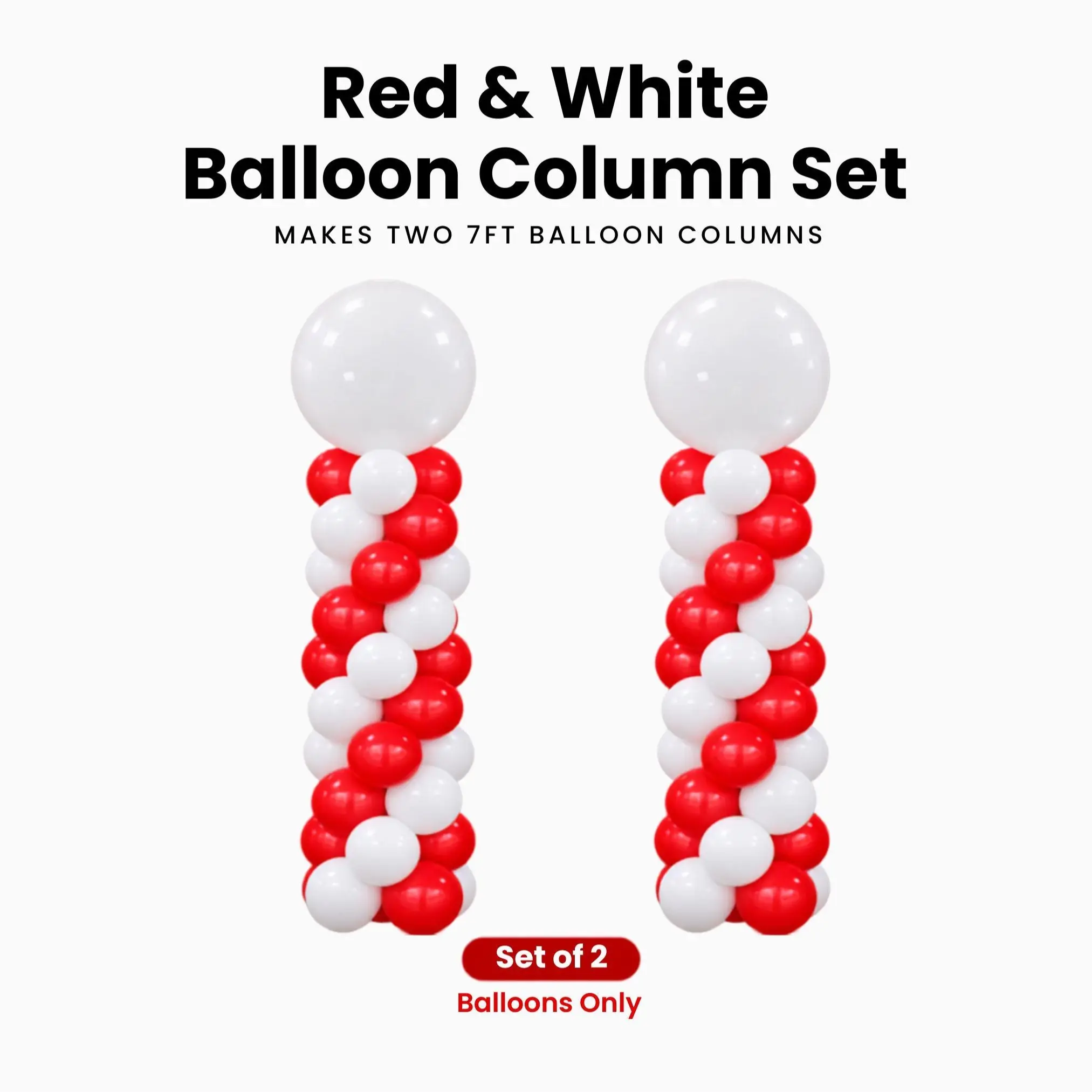 Red & White Balloon Column Set of 2 | Makes 2 x 7 ft Columns | Balloons Only