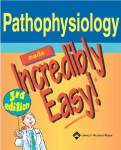 USED-Pathophysiology Made Incredibly Easy! by Springhouse Publishing Company Staff (Paperback)
