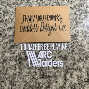 I’d rather be playing ARC RAIDERS Decal