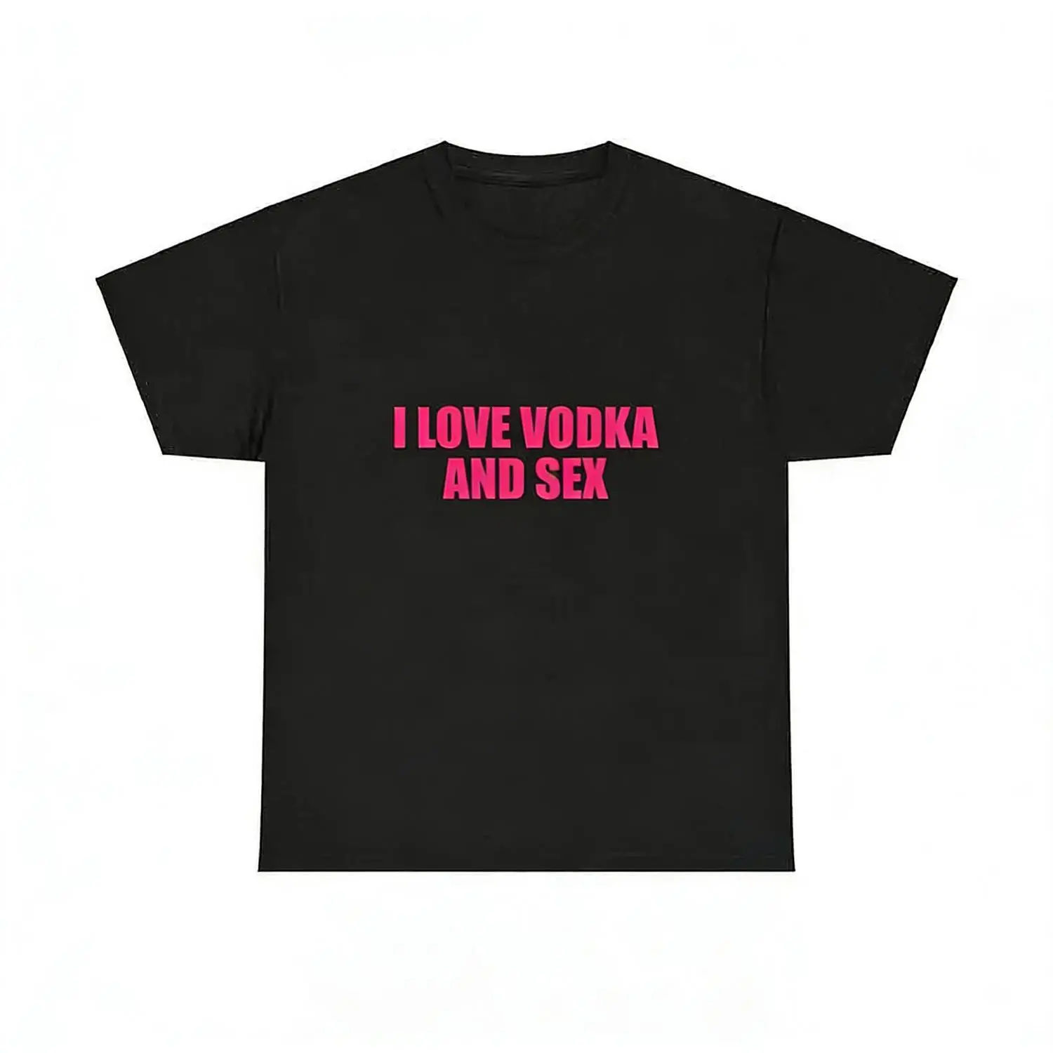 I Love Vodka & Sex Tee – Unisex Y2K Funny Meme Shirt, Iconic Club Party Bar Top, Viral Edgy Sarcastic Gift for Men & Women