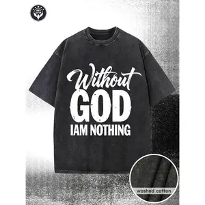 230g washed cotton T-shirt, Without GOD I AM NOTHING Graphic Tee - Bold Cursive and Block Text Design on Classic Black Background, Vintage Style Casual Crew Neck Cotton T-shirt, Soft and Breathable Fabric - Ideal Gift for Faith Lovers and Comfortable