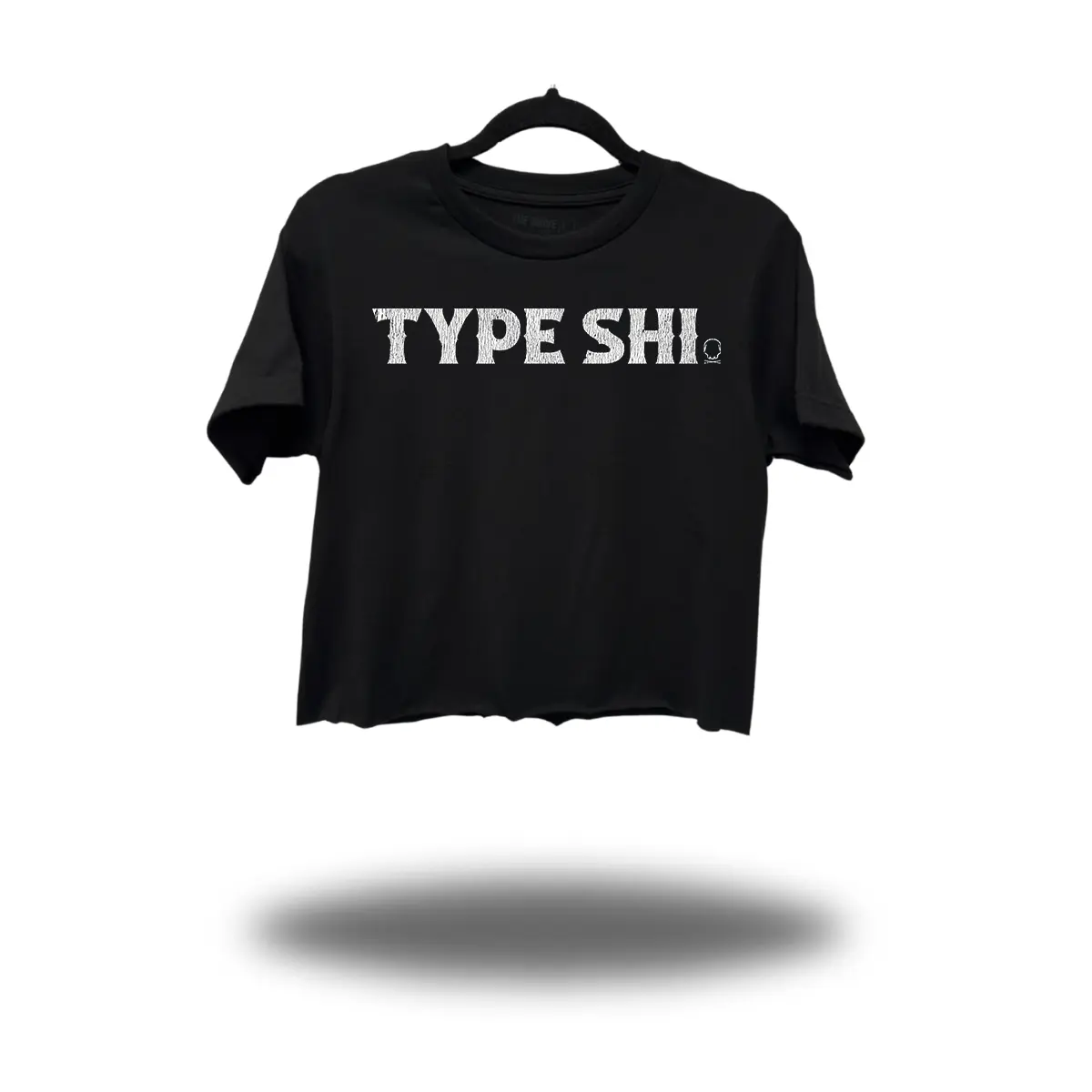 TYPE SHI CROP TOP