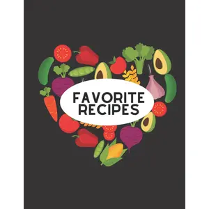 My Favorite Recipes:: Blank Recipe Book to Write In; Create Your Own Custom Recipe Book Does Not Apply