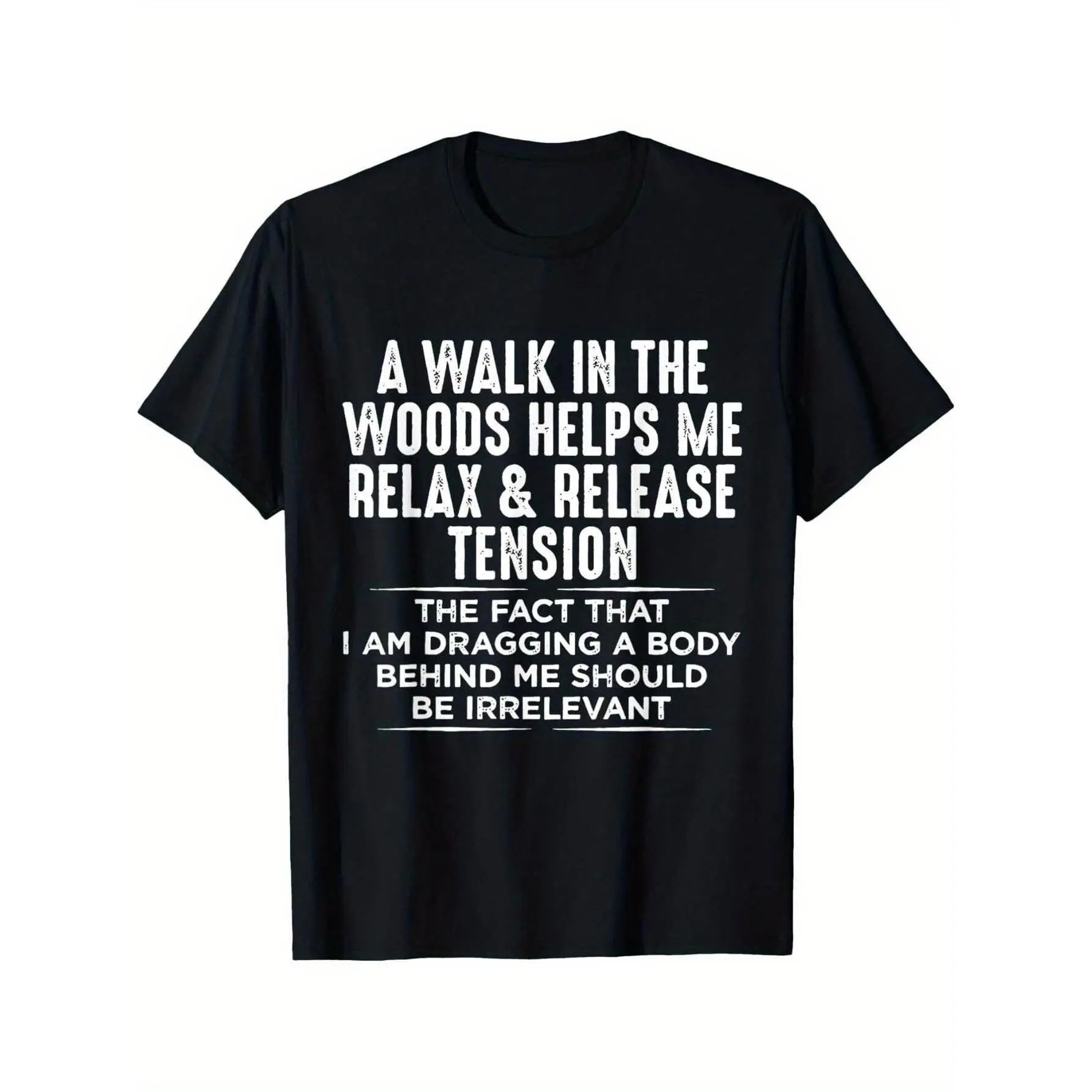 Men's Oversized Menswear Short-Sleeve Round Neck Funny Forest Walk Graphic T-Shirt - Black with Bold White "A Walk in the Woods..." Relaxation Quote, Loose Fit Streetwear Tee for Hiking, Machine Washable All-Season Vintage Tshirt